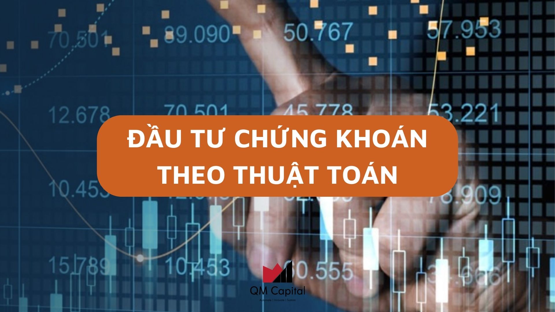 Đầu tư chứng khoán theo thuật toán