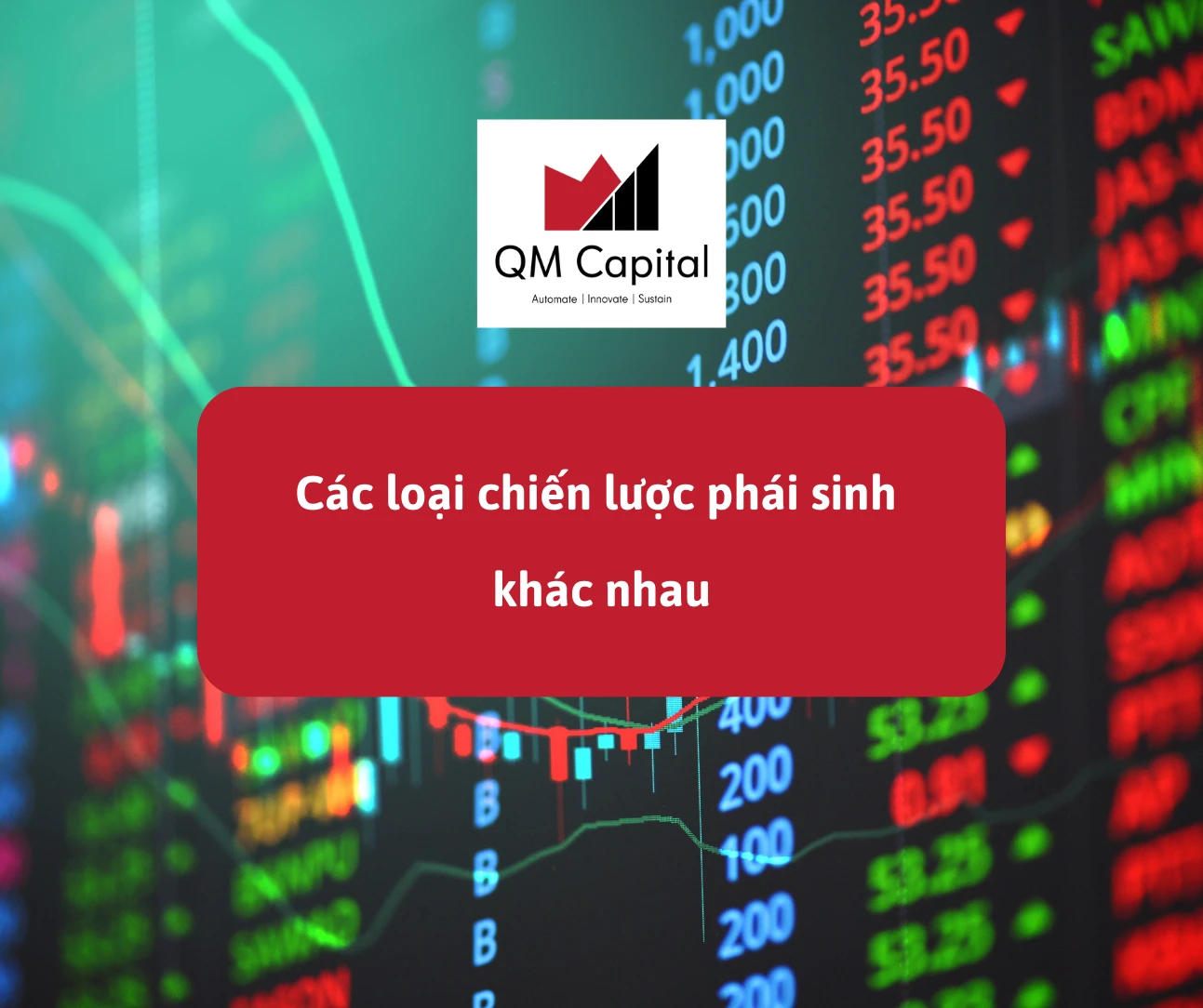 Các loại chiến lược phái sinh khác nhau