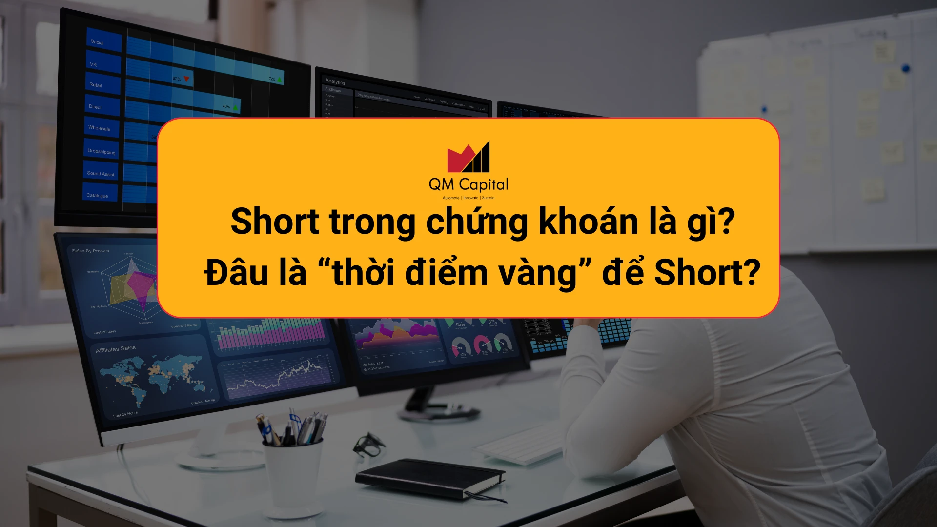 Short trong chứng khoán là gì? Đâu là “thời điểm vàng” để Short?