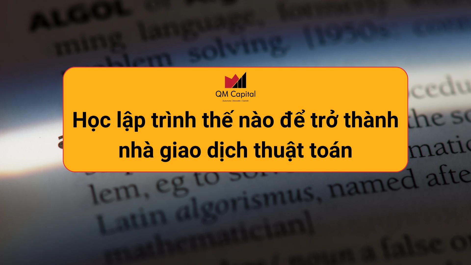 Học lập trình thế nào để trở thành nhà giao dịch thuật toán