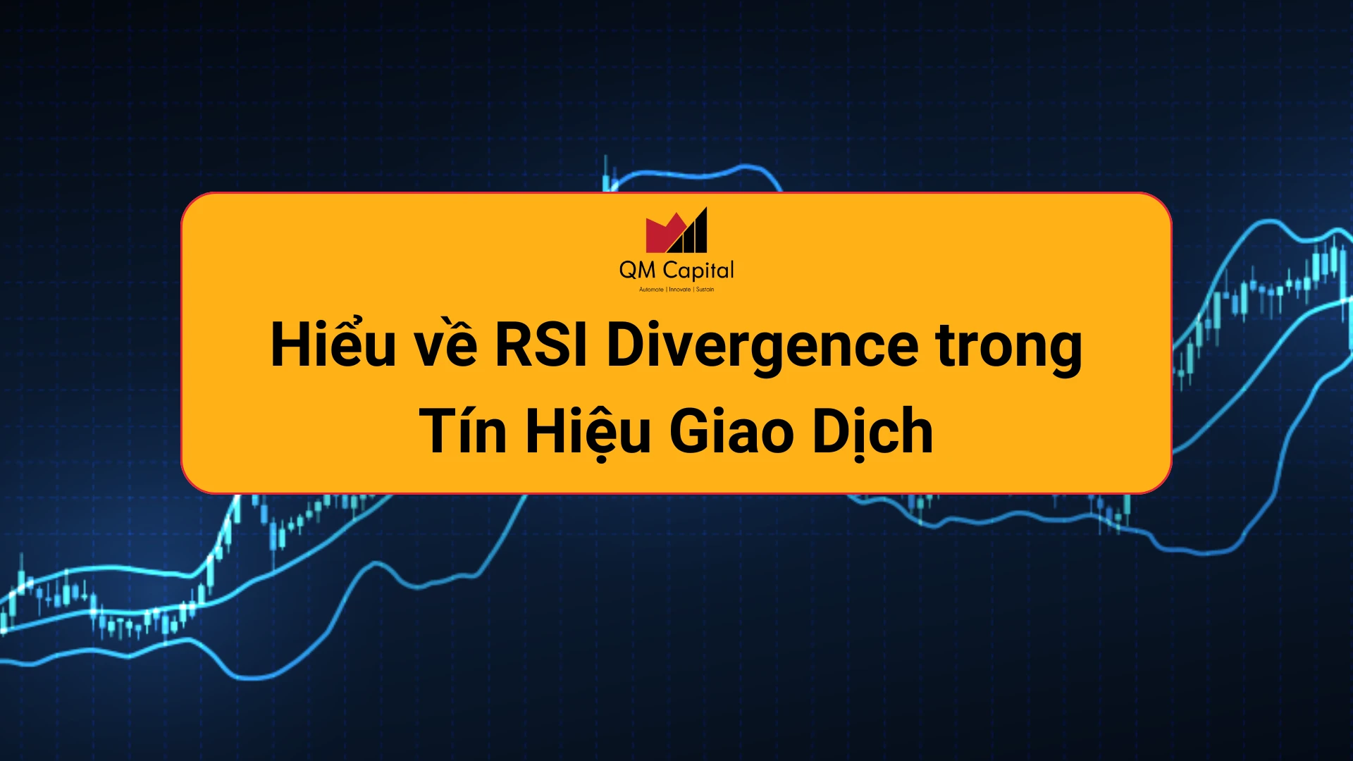 Hiểu về RSI Divergence trong Tín Hiệu Giao Dịch